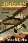 Biggles and the Rescue Flight - eBook
