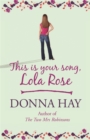 This is Your Song, Lola Rose - Book