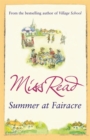 Summer at Fairacre : The ninth novel in the Fairacre series - eBook