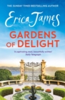 Gardens Of Delight : An uplifting and page-turning story from the Sunday Times bestselling author - eBook