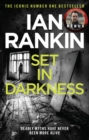 Set In Darkness : The #1 bestselling series that inspired BBC One s REBUS - eBook