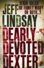 Dearly Devoted Dexter : DEXTER NEW BLOOD, the major TV thriller on Sky Atlantic (Book Two) - eBook
