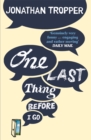 One Last Thing Before I Go - Book