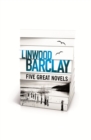 Linwood Barclay - Five Great Novels - eBook