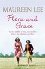 Flora and Grace : Poignant and uplifting bestseller from the Queen of Saga Writing - eBook