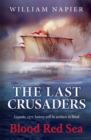 The Last Crusaders: Blood Red Sea - Book
