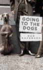 Going to the Dogs - eBook