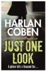 Just One Look : A gripping thriller from the #1 bestselling creator of hit Netflix show Fool Me Once - Book