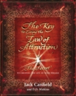 The Key to Living the Law of Attraction : The Secret To Creating the Life of Your Dreams - Book