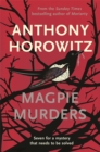 Magpie Murders : the Sunday Times bestseller crime thriller with a fiendish twist - Book