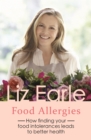 Food Allergies : How finding your food intolerances leads to better health - eBook