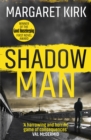 Shadow Man : The first nail-biting case for DI Lukas Mahler - Book