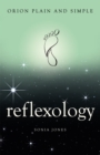 Reflexology, Orion Plain and Simple - Book