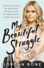 My Beautiful Struggle - Book