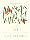 Le Gavroche Cookbook - Book