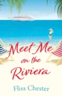 Meet Me on the Riviera - eBook