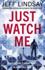 Just Watch Me - eBook
