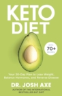 Keto Diet : Your 30-Day Plan to Lose Weight, Balance Hormones, Boost Brain Health, and Reverse Disease - eBook
