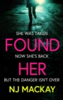 Found Her : The most gripping and emotional thriller you'll read this year! - eBook