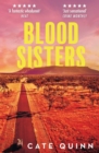 Blood Sisters : The Most Addictive Murder Mystery of 2024 - Book