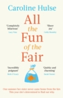 All the Fun of the Fair : A hilarious, brilliantly original coming-of-age story that will capture your heart - eBook