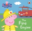 Peppa Pig: The Fire Engine: My First Storybook - Book