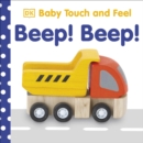 Baby Touch and Feel Beep! Beep! - Book