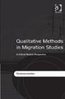 Qualitative Methods in Migration Studies : A Critical Realist Perspective - Book