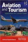 Aviation and Tourism : Implications for Leisure Travel - Book