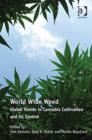 World Wide Weed : Global Trends in Cannabis Cultivation and its Control - Book