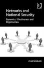 Networks and National Security : Dynamics, Effectiveness and Organisation - Book