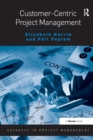 Customer-Centric Project Management - Book