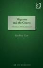 Migrants and the Courts : A Century of Trial and Error? - Book