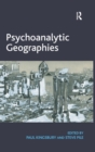 Psychoanalytic Geographies - Book