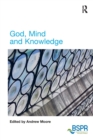 God, Mind and Knowledge - Book