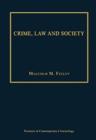 Crime, Law and Society : Selected Essays - Book
