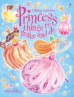 Princess Things to Make and Do - Book