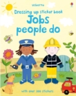 Dressing Up Sticker Book : Jobs People Do - Book