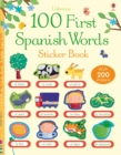 100 First Spanish Words Sticker Book - Book