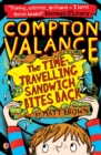 Compton Valance - The Time-travelling Sandwich Bites Back - Book