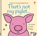 That's not my piglet… - Book