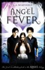 Angel Fever : The Angel Trilogy (Book 3) - eBook