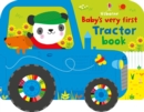 Baby's Very First Tractor Book - Book