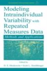 Modeling Intraindividual Variability With Repeated Measures Data : Methods and Applications - eBook