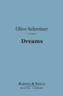 Dreams (Barnes & Noble Digital Library) - eBook