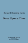 Once Upon a Time (Barnes & Noble Digital Library) - eBook