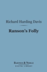 Ranson's Folly (Barnes & Noble Digital Library) - eBook