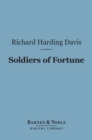 Soldiers of Fortune (Barnes & Noble Digital Library) - eBook