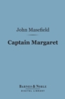 Captain Margaret (Barnes & Noble Digital Library) - eBook
