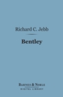 Bentley (Barnes & Noble Digital Library) - eBook